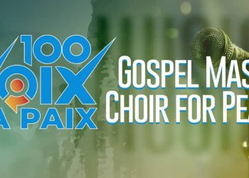 Sous-région : tout savoir sur le festival « 100 voix pour la paix » (Gospel mass choir for peace)