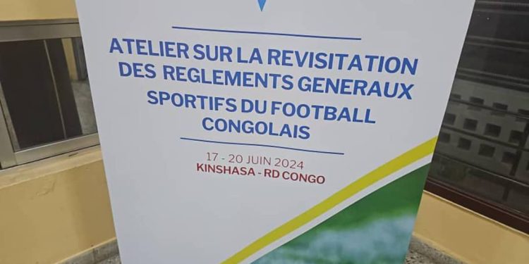 Sports : ouverture d&rsquo;un atelier de revisitation des règlements généraux sportifs du football congolais
